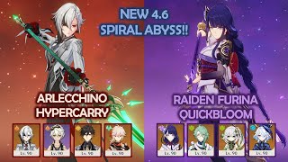 NEW 4.6 Spiral Abyss!! - Arlecchino Hypercarry \& Raiden Quickbloom - Genshin Impact