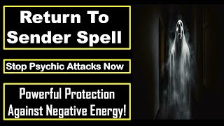 Send Negativity Back! | Return to Sender Protection Spell That Works | For Help - +91-8847091735