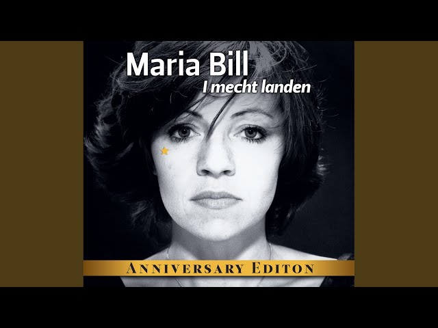 MARIA BILL - I MECHT LANDEN
