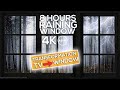 Light rain through a window in 8 hours | window rain 4K | Ken ambience