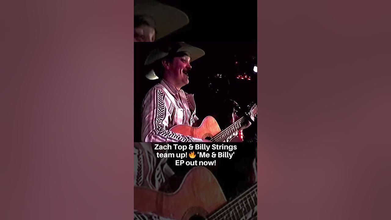 Zach Top Releases New EP Featuring Billy Strings