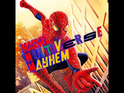 Spider-Man (2002) Review: Welcome To The Live Action SpiderVerse? | Marvel Multiverse Mayhem