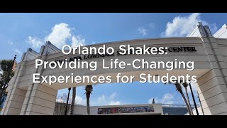 2024 Orlando Shakes Gala Providing Life-Changing Experiences For Students