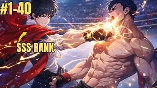 (1-40) A Mage Who Fights With His Fists | The Genius Mage - Manhwa Recap
