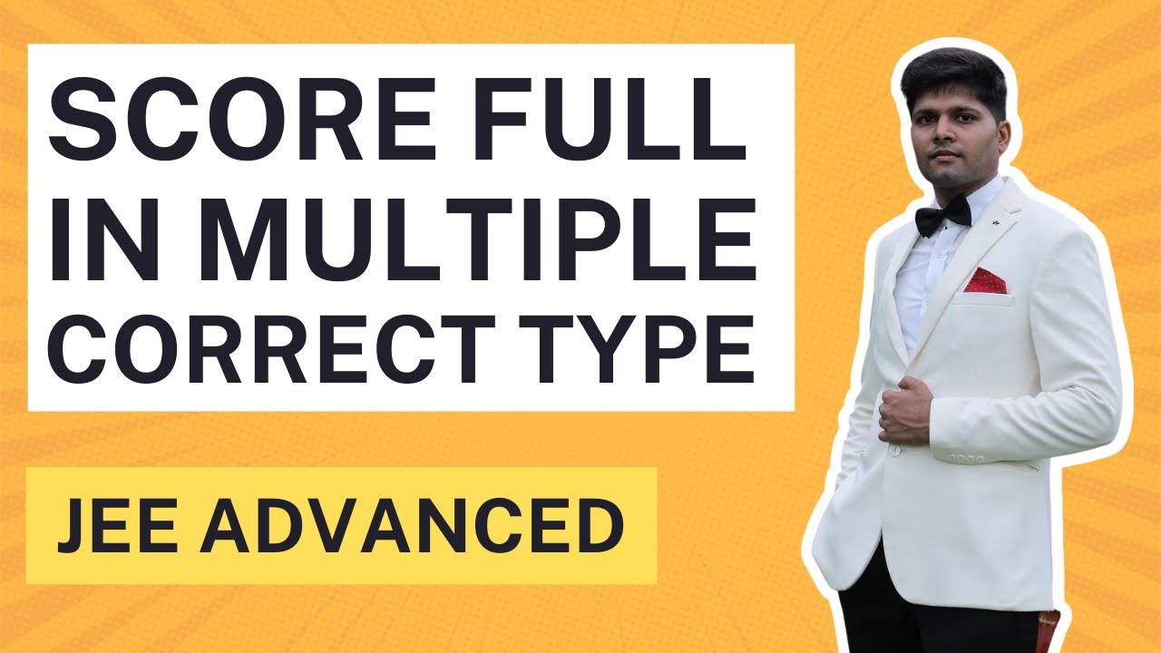 BEST Strategy to tackle Multiple Correct Type Questions
