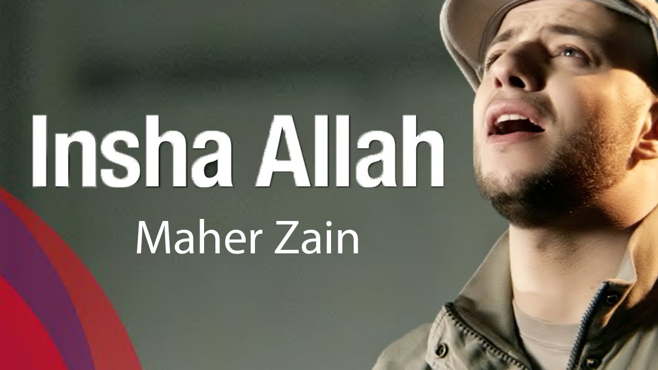 Maher Zain   Insha Allah   Official Music Video