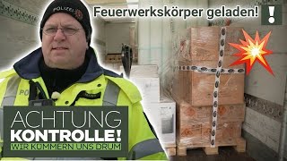 "Keine Zeit!" 💥😅 EXPLOSIVE Ladung schlecht gesichert! | Achtung Kontrolle