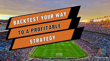 Masterclass : Backtest your way to a profitable strategy