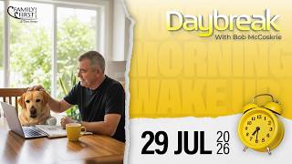 Daybreak - 29 July 2026