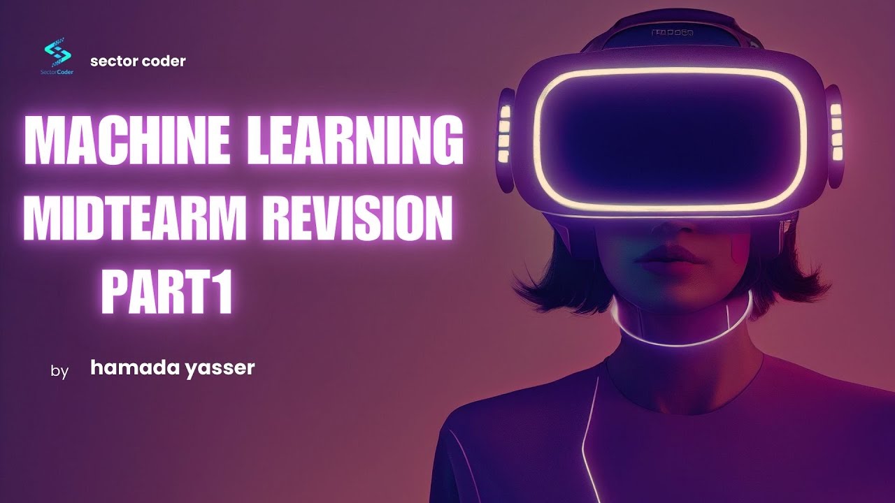 mid revision machine learning part1 - YouTube