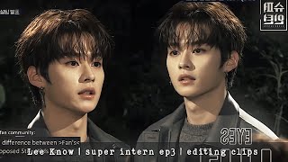 Lee Know editing clips!! [super intern ep3]