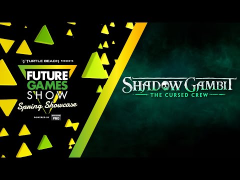 Shadow Gambit: The Cursed Crew Characters Trailer - Future Games Show Spring Showcase 2023