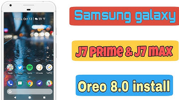 Samsung galaxy j7 prime & j7 max oreo launcher | for Google pixel (download & install)