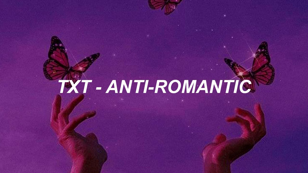 TXT Anti Romantic Easy Lyrics YouTube