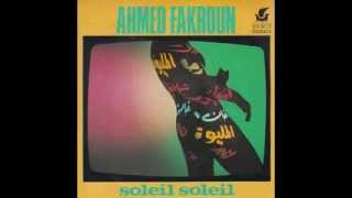 Ahmed Fakroun - Soleil Soleil I أحمد فكرون - ليل السهرانين chords