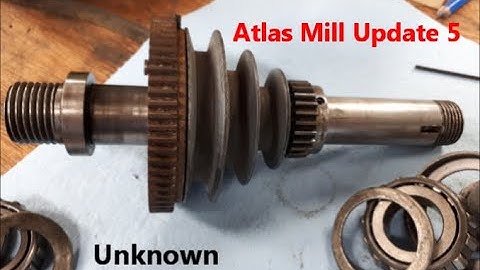 Atlas Horizontal Milling Machine,  Update 5