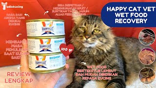 Review Wet Food Kucing yang Lagi Sakit! Happy Cat Vet Diet Recovery 100 Gr! #94| Radio Kucing