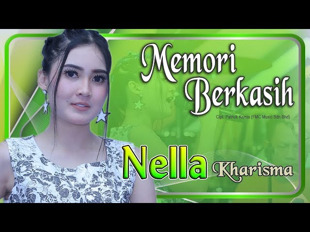 Nella Kharisma - MEMORI BERKASIH   |   Official Video class=