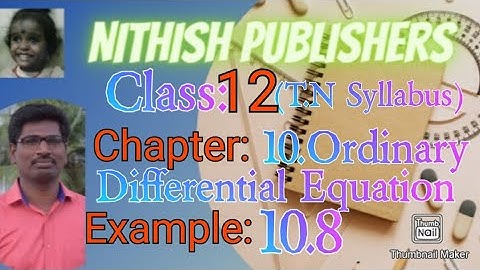 Class:12(Maths), Example 10.8, Chapter 10.Ordinary Differential equation