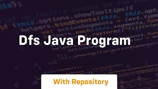 Dfs Java Program