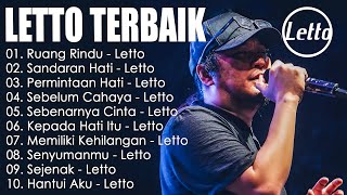 Letto Full Album   Lirik || Lagu Terbaik Dan Terpopuler || Ruang Rindu, Sandaran Hati