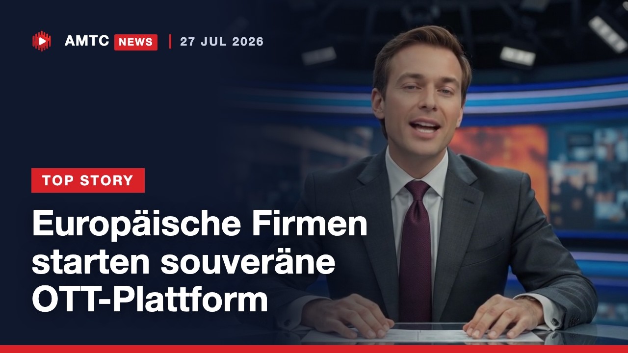 AMTC News — 27 Jul 2026 (DE)