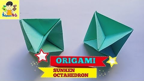 HOW TO MAKE AN ORIGAMI SUNKEN OCTAHEDRON. Designed by John Montroll