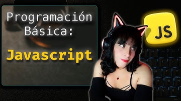 💛Curso de programación Básica:  Primeros pasos con Javascript
