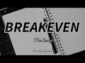 The Script - BREAKEVEN (lyrics) | Sundae Lyrics