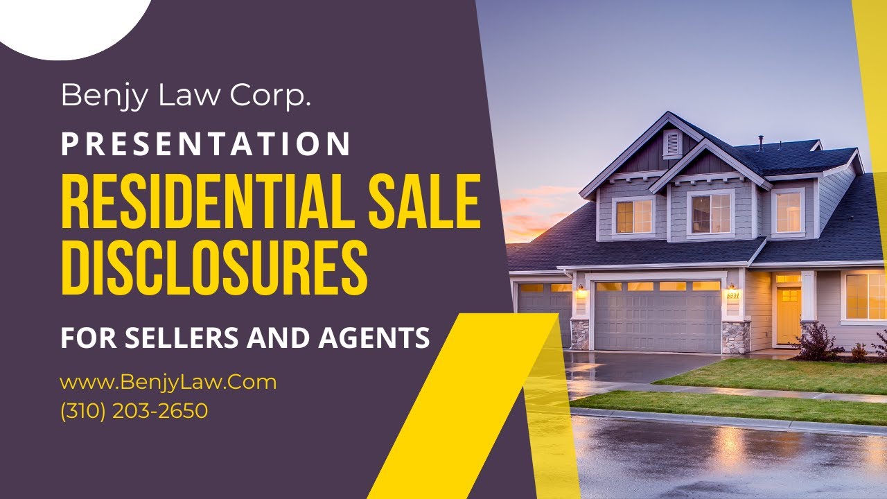 Disclosure Duties of Sellers and Agents for California Residential