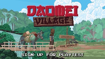 Daomei Village - Sign Up for Playtest | STEAM
