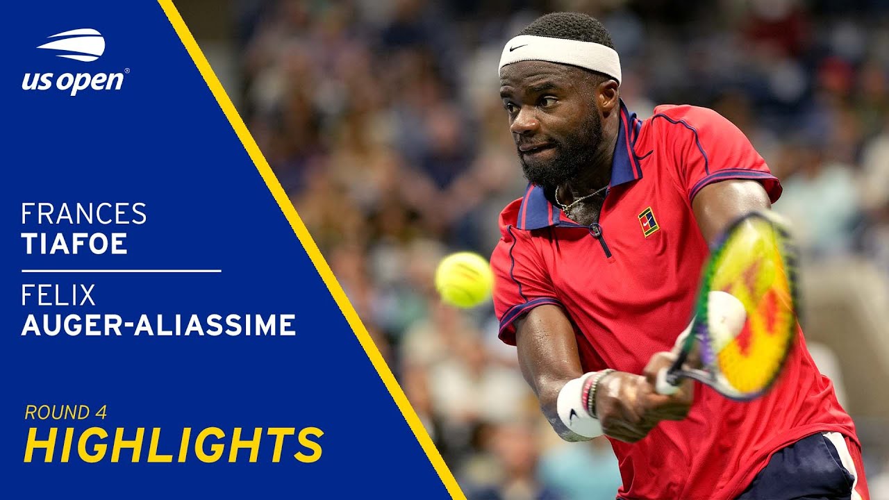 Frances Tiafoe vs Felix Auger-Aliassime Highlights 2021 US Open Round 4