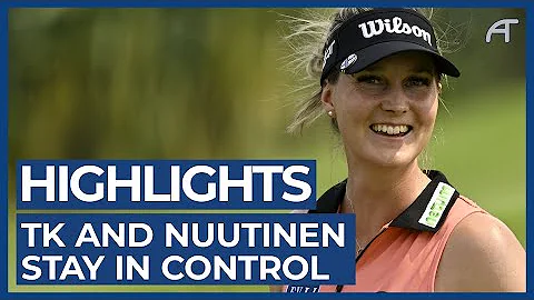 TK and Nuutinen Stay in Control at the Trust Golf Asian Mixed Cup | Round 2 Highlights 2022 - DayDayNews