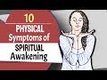 10 Physical Symptoms of Spiritual Awakening