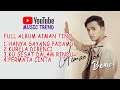 Aiman Tino Full Album Slow Rock Malaysia