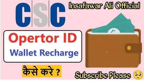 Recharge Kaise Kare How To Add Money In CSC Operator Wallet Csc Vle Opretor Id Recharge 🤑💰#csc