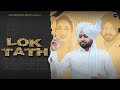 Lok tath  ranjeet dhimaan  lucky manjit puri  gold vibes  maa records artists