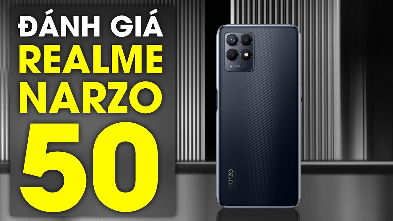 Đánh giá realme Narzo 50: Đáng mua nhất trong phân khúc 4 triệu