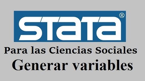 Stata | Creación de variables