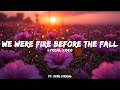 We Were Fire Before the Fall 🔥 | Emotional Love Song 2026 | Sad Breakup Song That Hits Deep