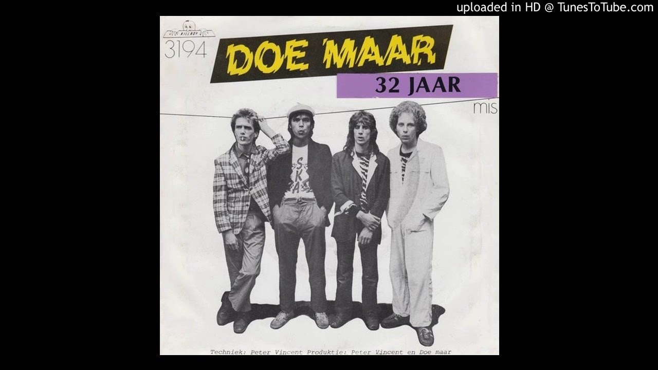 Doe Maar Sinds 1 Dag Of 2 (32 jaar) 1981 YouTube