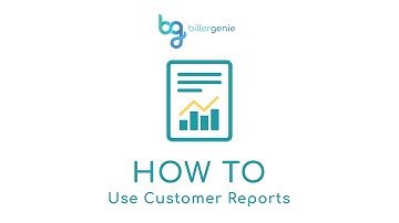 Biller Genie How To: Use Customer Reports