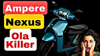 Ampere Nexus Electric scooter 🔥🔥