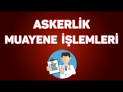 Askerlik Sağlık Muayene İşlemleri ve Tüm Detaylar