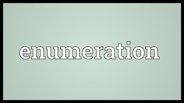 Enumeration Meaning