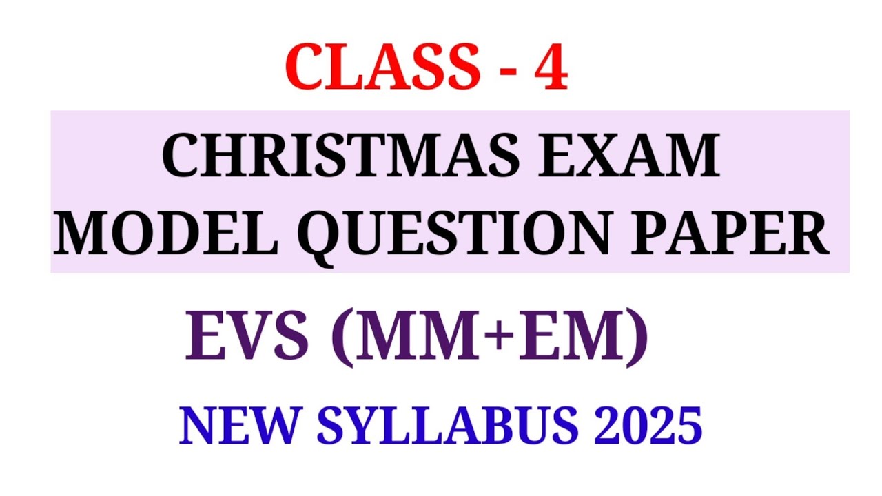CLASS 4 CHRISTMAS EXAM MODEL QUESTION PAPER EVS | STD 4 SECOND TERM QUESTION PAPER EVS 