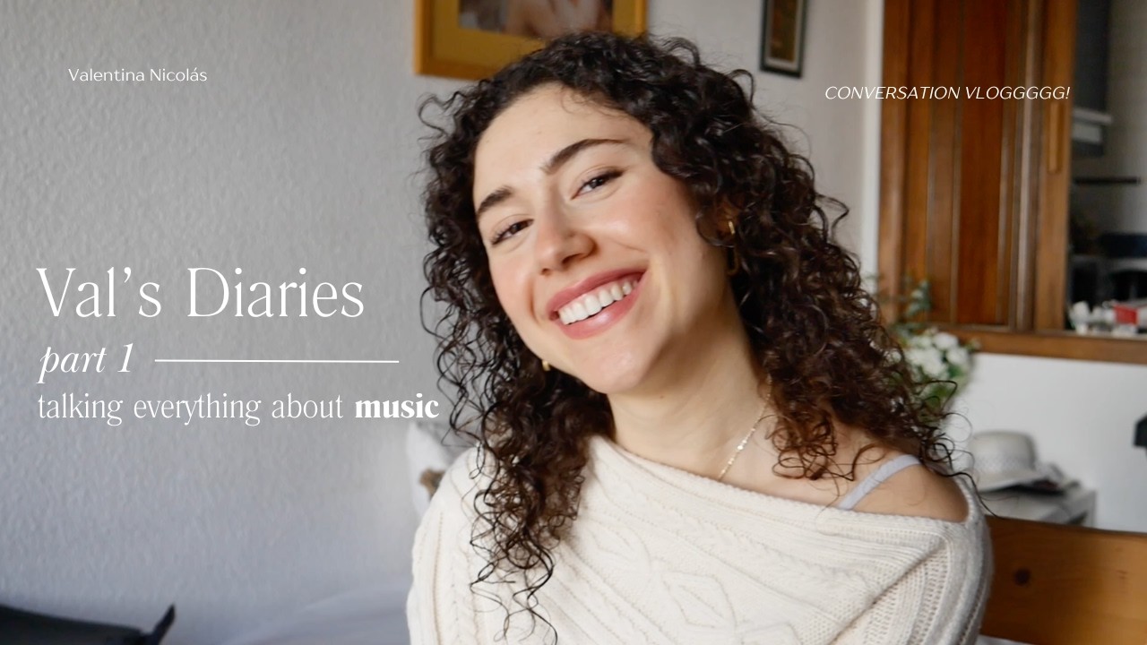Val's Diaries | Hablando todo sobre música