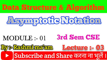 Data Structures and Algorithms Asymptotic Notation | Asymptotic Notation data Structure | DSA | AKU