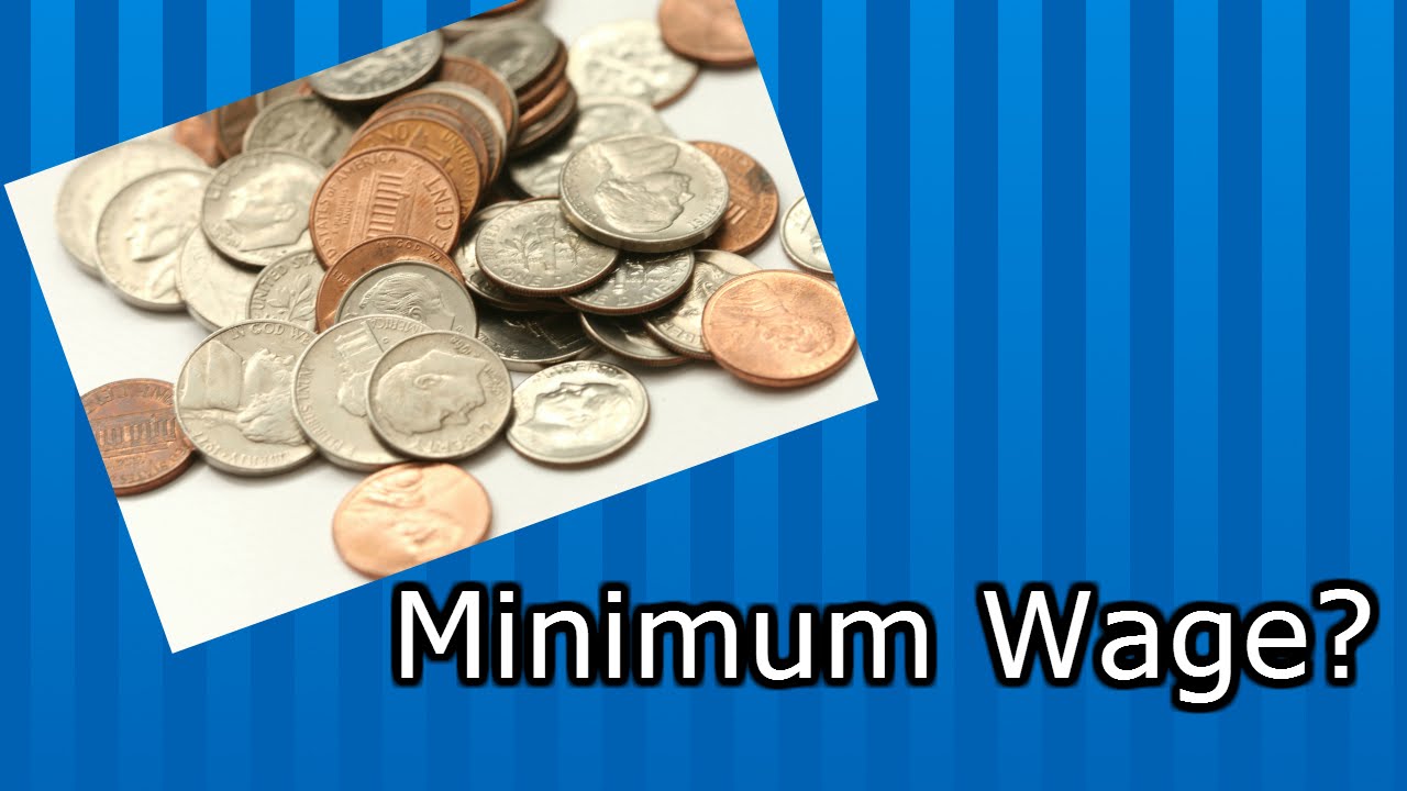 Minimum Wage