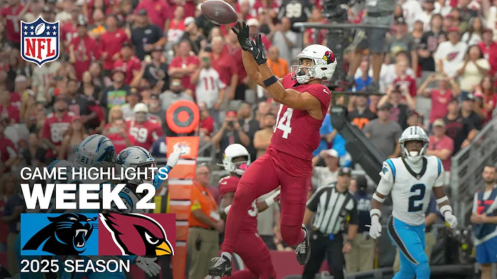 Carolina Panthers vs. Arizona Cardinals Game Highlights | NFL 2025 Season Week 2